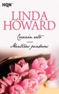 corazon roto / mentiras piadosas-linda howard-9788468780818 corazon roto / mentiras piadosas-linda howard-9788468780818