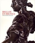 brillos en bronce: colecciones de reyes-9788471204318 brillos en bronce: colecciones de reyes-9788471204318