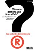 ¿cómo se gestiona una marca país?-jose miguel sanchez guitian-hugo zunzarren-9788473569118 ¿cómo se gestiona una marca país?-jose miguel sanchez guitian-hugo zunzarren-9788473569118