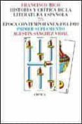 epoca contemporanea, 1914-1939 (historia y critica de la literatu ra española; t. 7)-victor garcia de la concha-9788474232318 epoca contemporanea, 1914-1939 (historia y critica de la literatu ra española; t. 7)-victor garcia de la concha-9788474232318