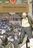 historia de españa (vol. vii): restauracion y dictadura-josep fontana-ramon villares-9788474239218 historia de españa (vol. vii): restauracion y dictadura-josep fontana-ramon villares-9788474239218