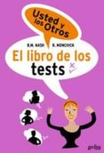 el libro de los tests: usted y los otros (vol. 2)-bruce nash-randolph bonchick-9788474321418 el libro de los tests: usted y los otros (vol. 2)-bruce nash-randolph bonchick-9788474321418