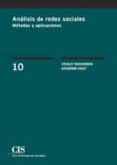 analisis de redes sociales: metodos y aplicaciones-stanley wasserman-9788474766318 analisis de redes sociales: metodos y aplicaciones-stanley wasserman-9788474766318