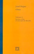 escritos sobre el concepto de filosofia-josef pieper-9788474905618 escritos sobre el concepto de filosofia-josef pieper-9788474905618