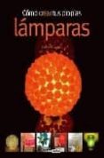 como crear tus propias lamapras-pere romanillos-9788475565118 como crear tus propias lamapras-pere romanillos-9788475565118