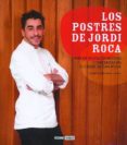 los postres de jordi roca-jordi roca-9788475567518 los postres de jordi roca-jordi roca-9788475567518
