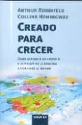 creado para crecer: como expandir su negocio a la vuelta de la es quina o por todo el mundo-arthur rubinfeld-collins hemingway-9788475779218 creado para crecer: como expandir su negocio a la vuelta de la es quina o por todo el mundo-arthur rubinfeld-collins hemingway-9788475779218
