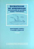estrategias de aprendizaje: su aplicacion en las areas verbal y m atematica-maria jesus comellas-montserrat podall-9788475843018 estrategias de aprendizaje: su aplicacion en las areas verbal y m atematica-maria jesus comellas-montserrat podall-9788475843018
