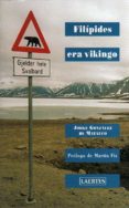 filipides era vikingo-jorge gonzalez de matauco-9788475845418 filipides era vikingo-jorge gonzalez de matauco-9788475845418