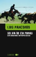 selva de culturas-9788475848518 selva de culturas-9788475848518