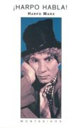 harpo habla-harpo marx-9788476390818 harpo habla-harpo marx-9788476390818