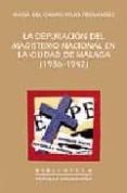 la depuracion del magisterio nacional en la ciudad de malaga (193 6-1942)-maria del campo pozo fernandez-9788477854418 la depuracion del magisterio nacional en la ciudad de malaga (193 6-1942)-maria del campo pozo fernandez-9788477854418