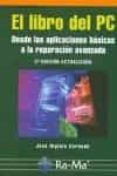 el libro del pc (2ª ed.)-jose higinio cernuda-9788478979318 el libro del pc (2ª ed.)-jose higinio cernuda-9788478979318