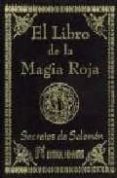 el libro de la magia roja. secretos de salomon-9788479102418 el libro de la magia roja. secretos de salomon-9788479102418