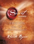 el secreto (x aniversario)-rhonda byrne-9788479539818 el secreto (x aniversario)-rhonda byrne-9788479539818