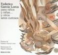 federico garcia lorca para niños y niñas y otros seres curiosos-federico garcia lorca-9788479603618 federico garcia lorca para niños y niñas y otros seres curiosos-federico garcia lorca-9788479603618