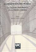 la redencion del pueblo: la cultura progresista en la españa libe ral-manuel suarez cortina-9788481029918 la redencion del pueblo: la cultura progresista en la españa libe ral-manuel suarez cortina-9788481029918