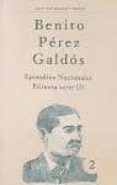 episodios nacionales; primera serie (i) (vol. 2)-benito perez galdos-9788481034318 episodios nacionales; primera serie (i) (vol. 2)-benito perez galdos-9788481034318