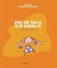 bibi es talla els cabells-alejandro rosas vera-9788481318418 bibi es talla els cabells-alejandro rosas vera-9788481318418