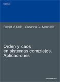 orden y caos en sistemas: aplicaciones-ricard sole-9788483014318 orden y caos en sistemas: aplicaciones-ricard sole-9788483014318