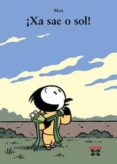 ¡xa sae o sol!-9788483029718 ¡xa sae o sol!-9788483029718