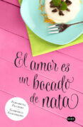 el amor es un bocado de nata-elisabetta flumeri-gabriella giacometti-9788483655818 el amor es un bocado de nata-elisabetta flumeri-gabriella giacometti-9788483655818