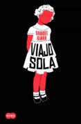 viajo sola (ebook)-samuel bjork-9788483657218 viajo sola (ebook)-samuel bjork-9788483657218