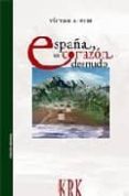 ESPAÑA, UN CORAZON DESNUDO-1130111-otro-formato