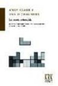 la mente extendida-david j. chalmers-andy clark-9788483673218 la mente extendida-david j. chalmers-andy clark-9788483673218