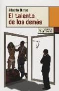 el talento de los demas-alberto olmos-9788483810118 el talento de los demas-alberto olmos-9788483810118