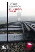 el largo viaje-jorge semprun-9788483838518 el largo viaje-jorge semprun-9788483838518