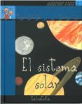 el sistema solar (coleccion queremos saber. serie la tierra, 2)-teresa sabate-9788484124818 el sistema solar (coleccion queremos saber. serie la tierra, 2)-teresa sabate-9788484124818