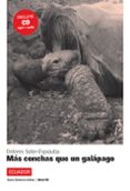 mas conchas que un galapago + cd (nivel b1)-9788484434818 mas conchas que un galapago + cd (nivel b1)-9788484434818