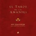 el tarot de los amantes-kris waldherr-9788484451518 el tarot de los amantes-kris waldherr-9788484451518