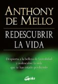 redescubrir la vida-anthony de mello-9788484454618 redescubrir la vida-anthony de mello-9788484454618