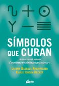 símbolos que curan-layena bassols rheinfelder-9788484455318 símbolos que curan-layena bassols rheinfelder-9788484455318