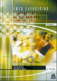 mil trece ejercicios y juegos aplicados al balonmano (o.c.)-9788486475918 mil trece ejercicios y juegos aplicados al balonmano (o.c.)-9788486475918