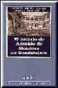 el palacio de antonio de mendoza en guadalajara-antonio ortiz garcia-antonio herrera casado-9788487743818 el palacio de antonio de mendoza en guadalajara-antonio ortiz garcia-antonio herrera casado-9788487743818