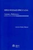 seguridad privada-juan jesus sanchez manzano-9788488910318 seguridad privada-juan jesus sanchez manzano-9788488910318