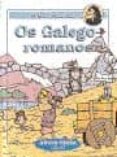 os galegos-romanos-pepe carreiro-9788489138018 os galegos-romanos-pepe carreiro-9788489138018