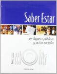 saber estar en lugares publicos y actos sociales-camilo lopez-9788489770218 saber estar en lugares publicos y actos sociales-camilo lopez-9788489770218