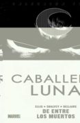 caballero luna 1. de entre los muertos-warren ellis-9788490249918 caballero luna 1. de entre los muertos-warren ellis-9788490249918