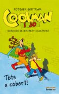 coolman i jo. tots a cobert!-rudiger bertram-9788490260418 coolman i jo. tots a cobert!-rudiger bertram-9788490260418