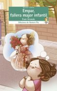empar, fallera major infantil-fani grande-9788490265918 empar, fallera major infantil-fani grande-9788490265918