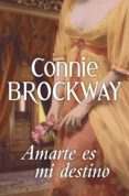 amarte es mi destino (ebook)-connie brockway-9788490324318 amarte es mi destino (ebook)-connie brockway-9788490324318