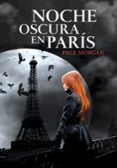 noche oscura en paris-page morgan-9788490430118 noche oscura en paris-page morgan-9788490430118