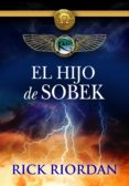 el hijo de sobek (e-original) (ebook)-rick riordan-9788490431818 el hijo de sobek (e-original) (ebook)-rick riordan-9788490431818