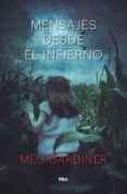 mensajes desde el infierno (serie unsub / caitlin hendrix 1)-meg gardiner-9788490569818 mensajes desde el infierno (serie unsub / caitlin hendrix 1)-meg gardiner-9788490569818