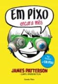 em pixo encara més-james patterson-chris grabenstein-9788490577318 em pixo encara més-james patterson-chris grabenstein-9788490577318