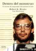 dentro del monstruo (ebook)-robert k. ressler-9788490650318 dentro del monstruo (ebook)-robert k. ressler-9788490650318